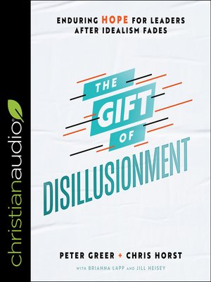 cover image of The Gift of Disillusionment